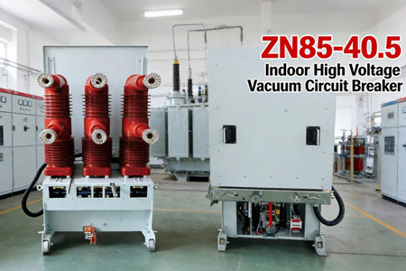 ZN85-40.5 Indoor High Voltage Vacuum Circuit Breaker: Core Functions and Technical Evolution